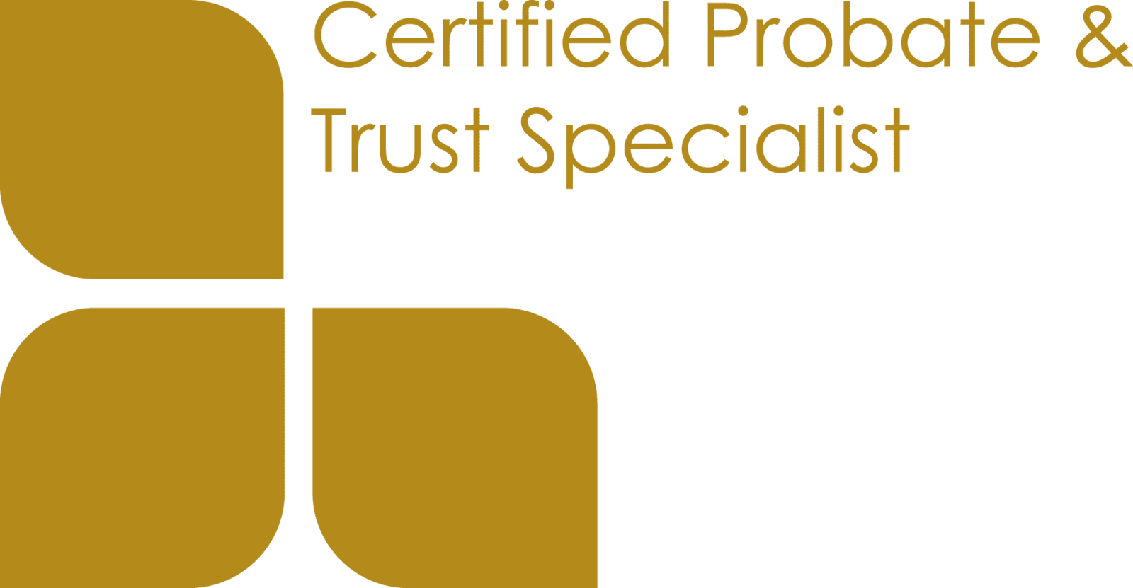 Certified Probate and Trust Specialist